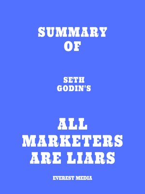 cover image of Summary of Seth Godin's All Marketers are Liars